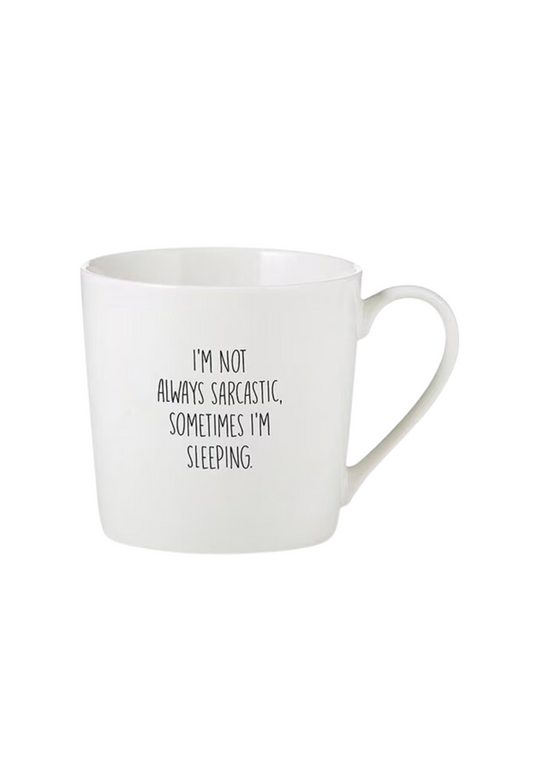 CAFE MUG - NOT ALWAYS SARCASTIC - THE VOGUE STORE